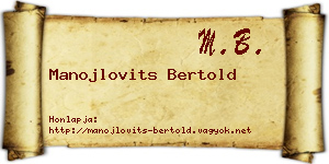 Manojlovits Bertold névjegykártya